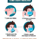 Imagem ilustrativa de como usar a máscara descartável de proteção 99% 3 camadas: 1. Lave as mãos; 2. Coloque a máscara no rosto; 3. Ajuste para não deixar espaço; 4. Após o ajuste, não toque na máscara. Recomenda-se trocar a cada 4 horas de uso.